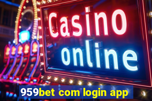 959bet com login app